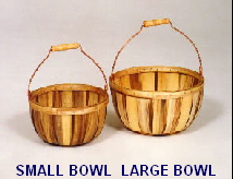 SMALL BOWL  LARGE BOWL