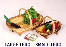 LARGE TRUG    SMALL TRUG